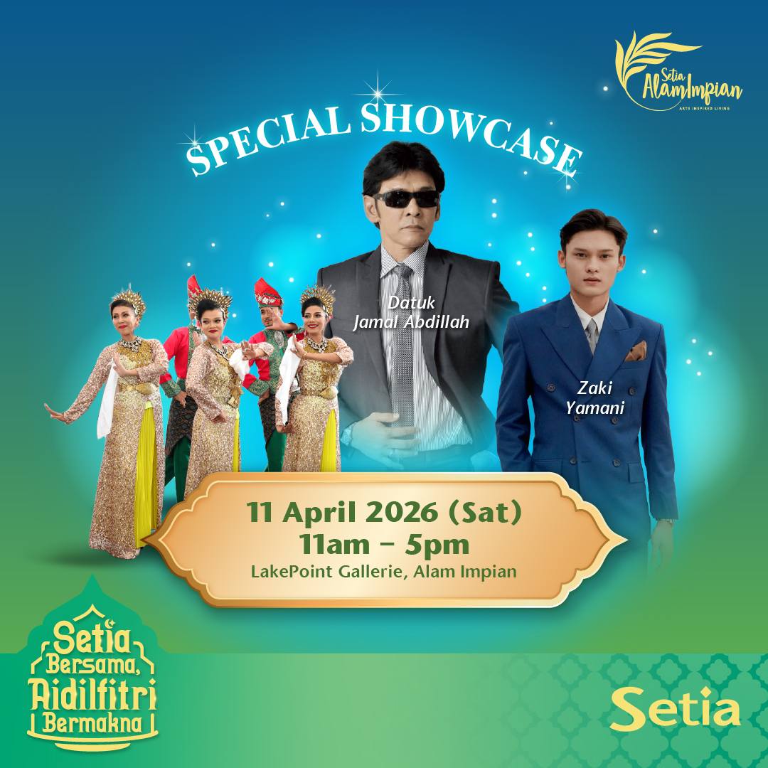 Property Raya Promosion Alam Impian Raya Showcase 2026 - S P Setia - Leading Malaysian Property ...